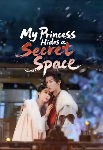 My Princess Hides a Secret Space