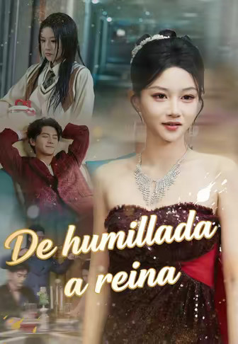 De humillada a reina