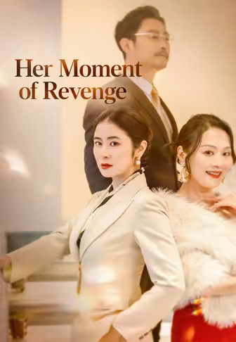 Her Moment of Revenge