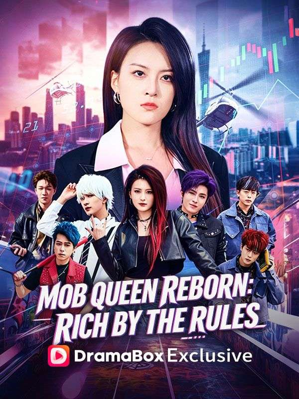 Mob Queen Reborn: Rich by the Rules