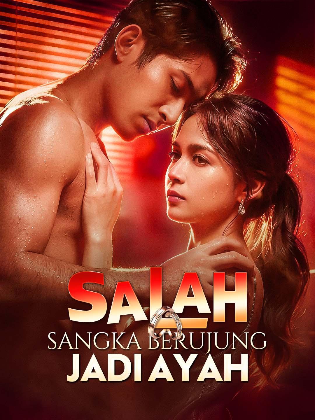Salah Sangka Berujung Jadi Ayah