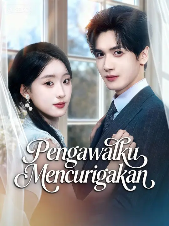 Pengawalku Mencurigakan
