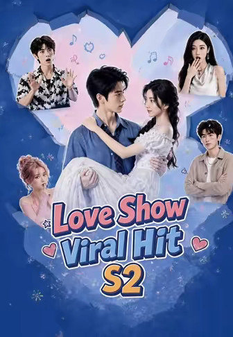 Love Show Viral Hit S2