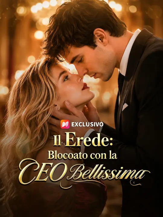 Il Erede: Bloccato con la CEO Bellissima