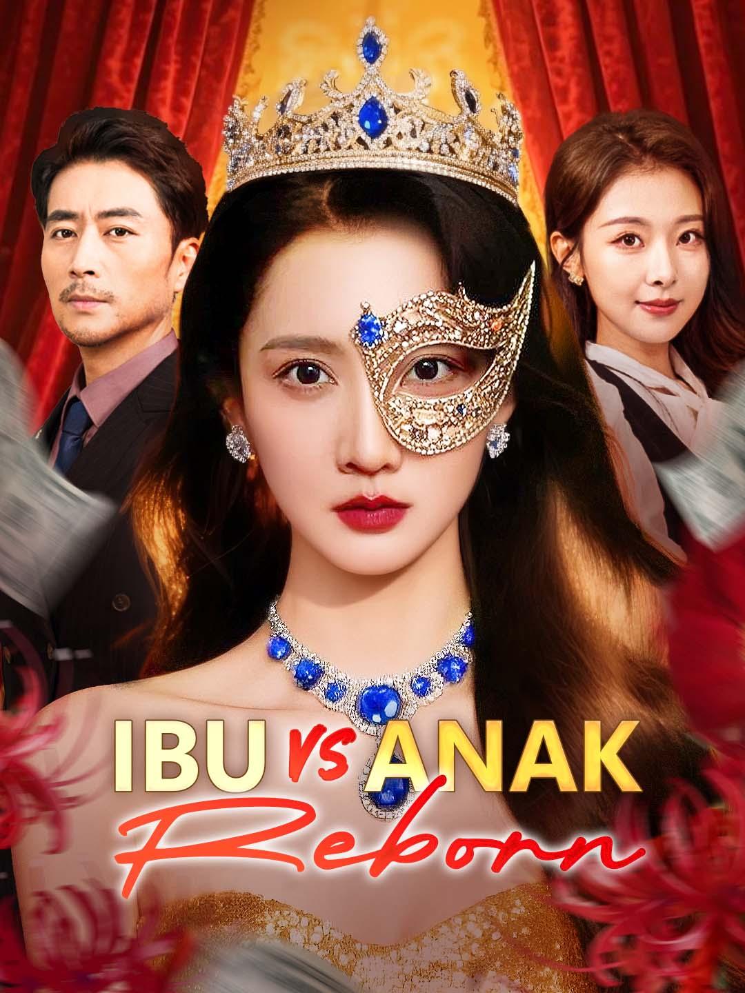 Ibu VS Anak: Reborn