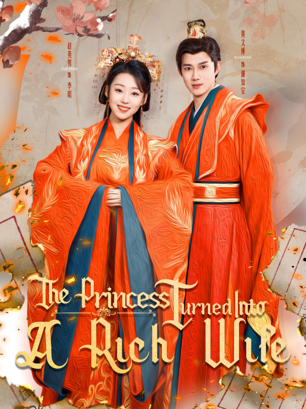 The Princess Turned Into a Rich Wife