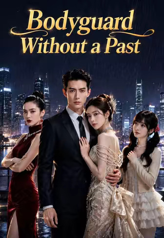 Bodyguard Without a Past