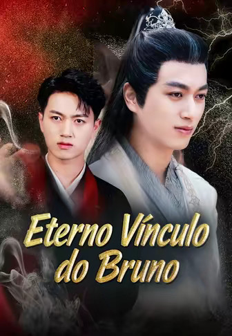 Eterno Vínculo do Bruno
