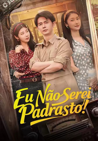 (Dublado)Eu Não Serei Padrasto!