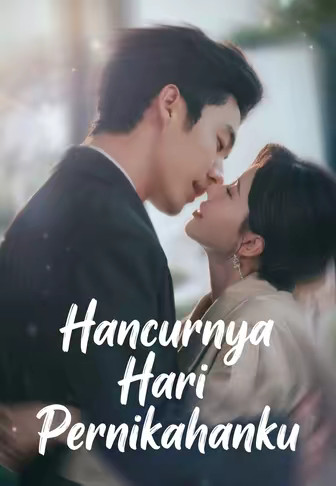 Hancurnya Hari Pernikahanku