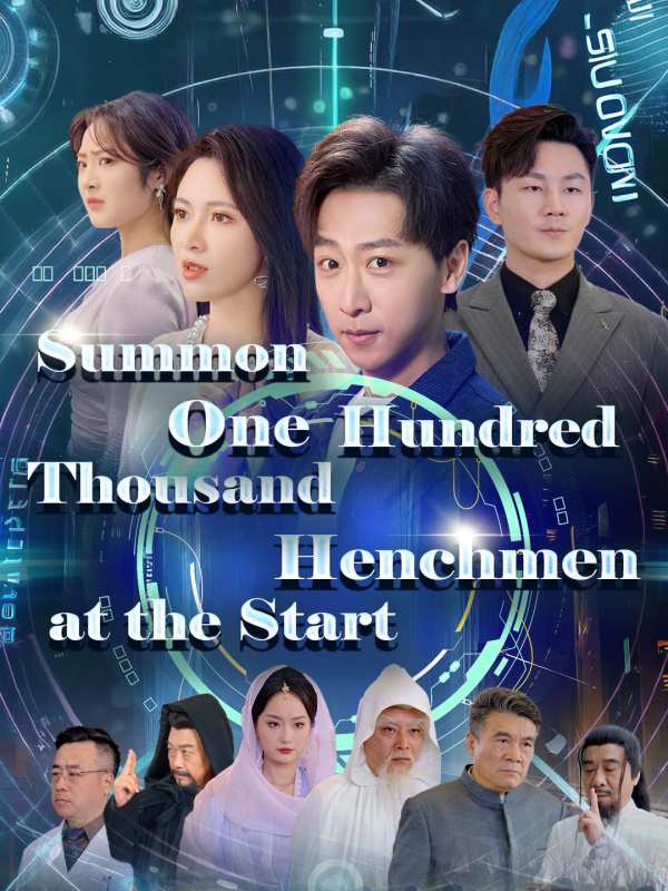 Summon One Hundred Thousand Henchmen at the Start