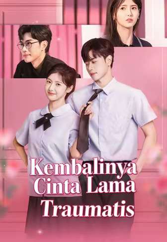 Kembalinya Cinta Lama Traumatis