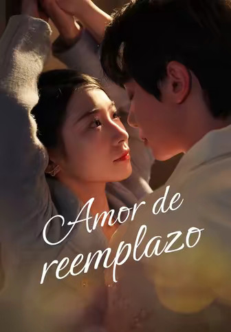 (Doblado)Amor de reemplazo