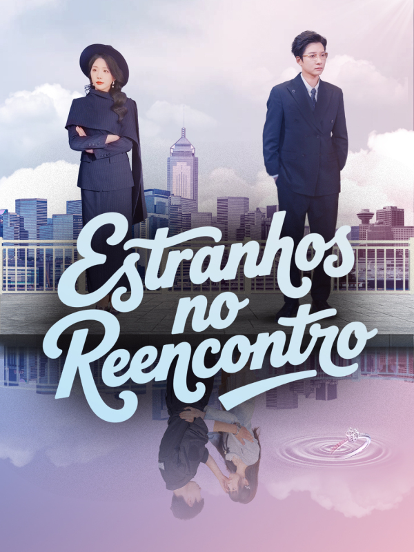 Estranhos no Reencontro