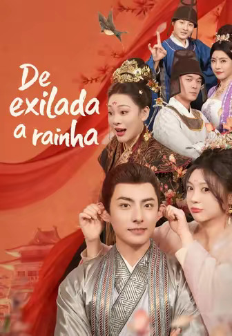 De exilada a rainha
