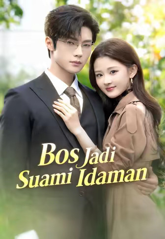 Bos Jadi Suami Idaman