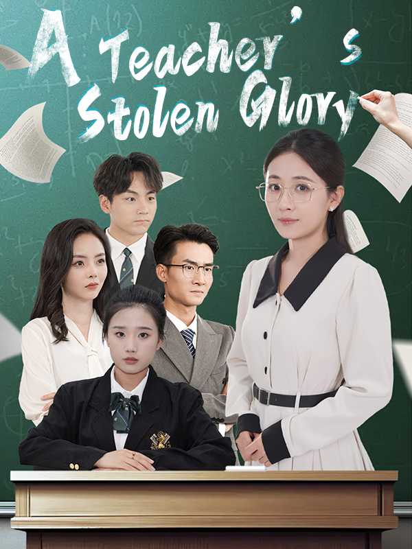 A Teacher's Stolen Glory