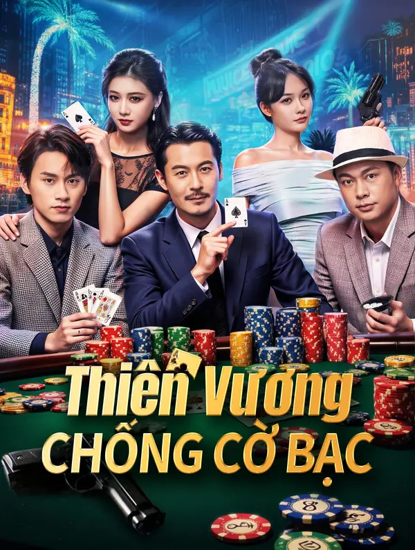 Thiên Vương Chống Cờ Bạc