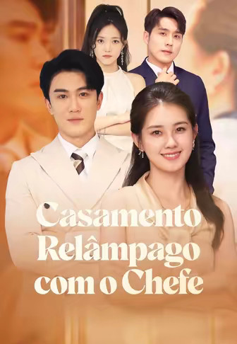 (Dublado)Casamento Relâmpago com o Chefe