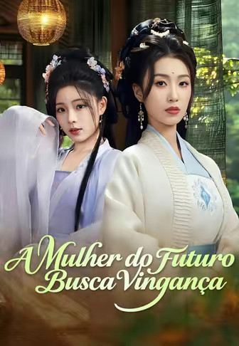 A Mulher do Futuro Busca Vingança