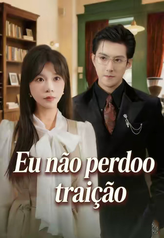 Eu não perdoo traição