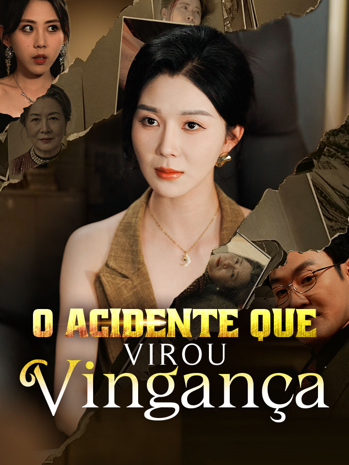 O Acidente que Virou Vingança