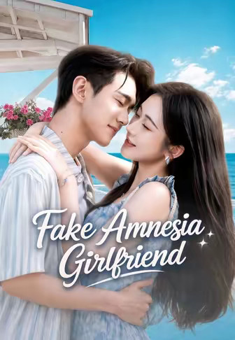 Fake Amnesia Girlfriend