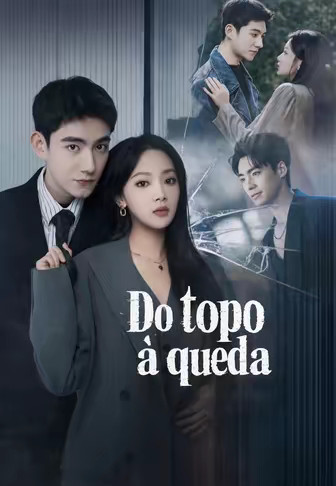 Do topo à queda