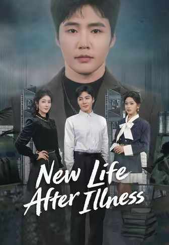 New Life After Illness