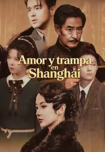 Amor y trampa en Shanghái