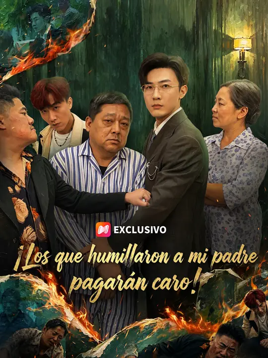 ¡Los que humillaron a mi padre pagarán caro!
