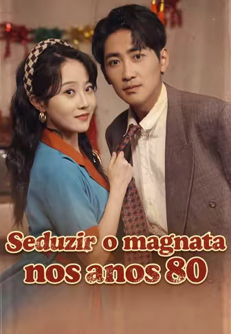 Seduzir o magnata nos anos 80
