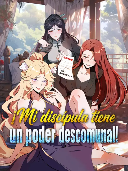 ¡Mi discípula tiene un poder descomunal!