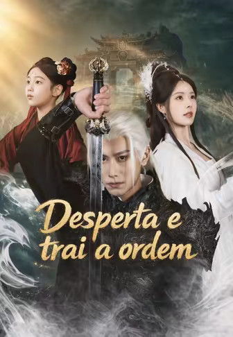 Desperta e trai a ordem