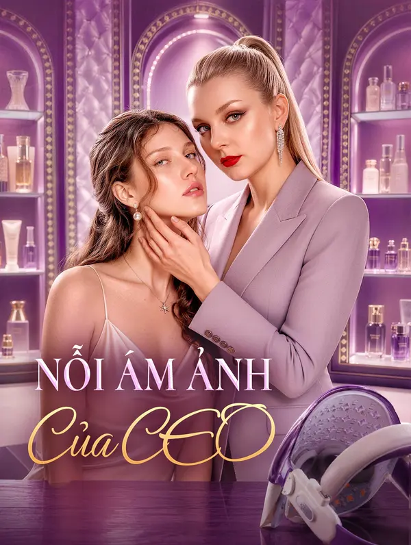 Nỗi Ám Ảnh Của CEO