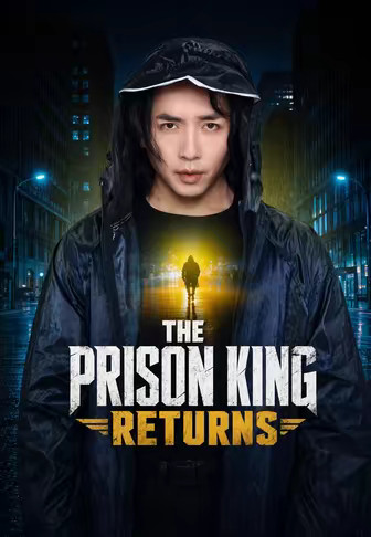 The Prison King Returns