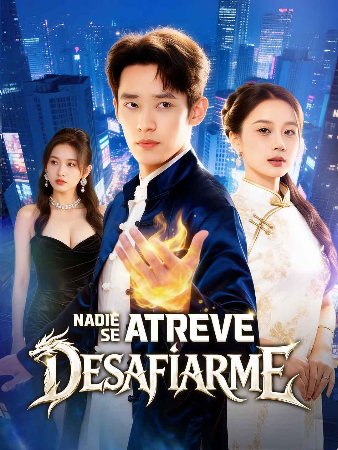 Nadie Se Atreve a Desafiarme