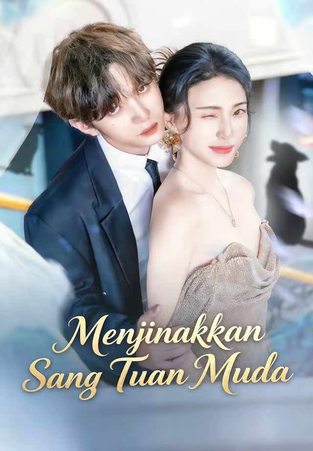 Menjinakkan Sang Tuan Muda