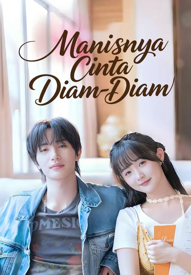 Manisnya Cinta Diam-Diam