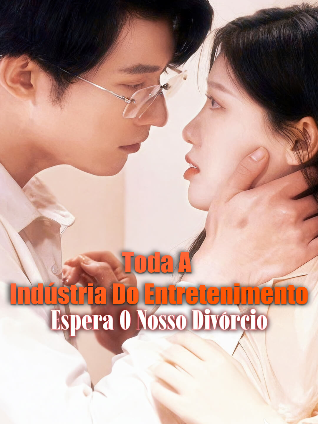 Toda a Indústria do Entretenimento Espera o Nosso Divórcio