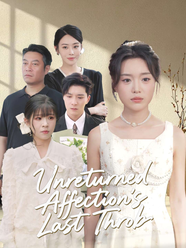 Unreturned Affection's Last Throb