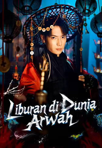 Liburan di Dunia Arwah