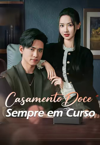 (Dublado)Casamento Doce Sempre em Curso