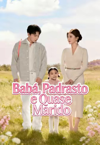 Babá, Padrasto e Quase Marido