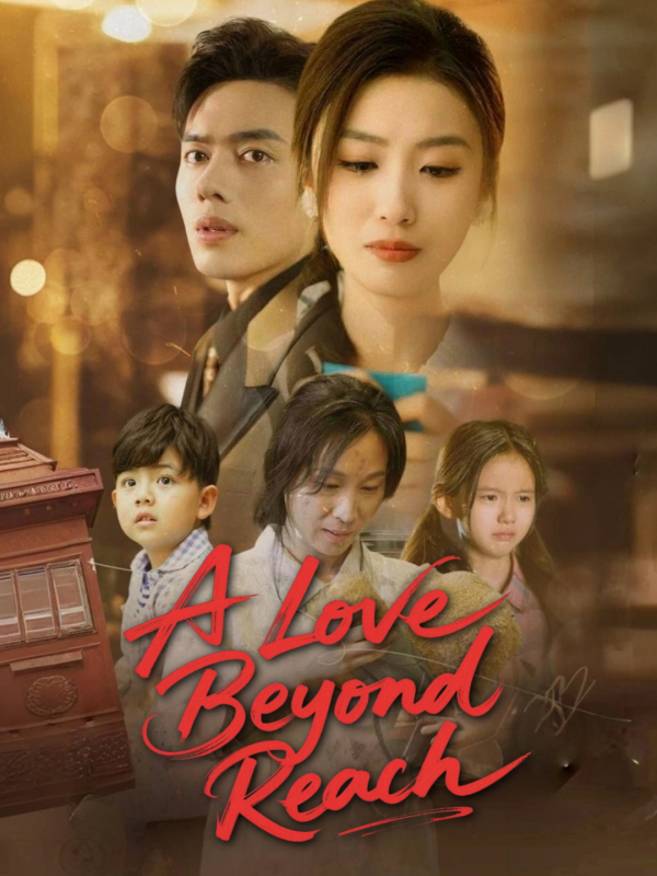 A Love Beyond Reach