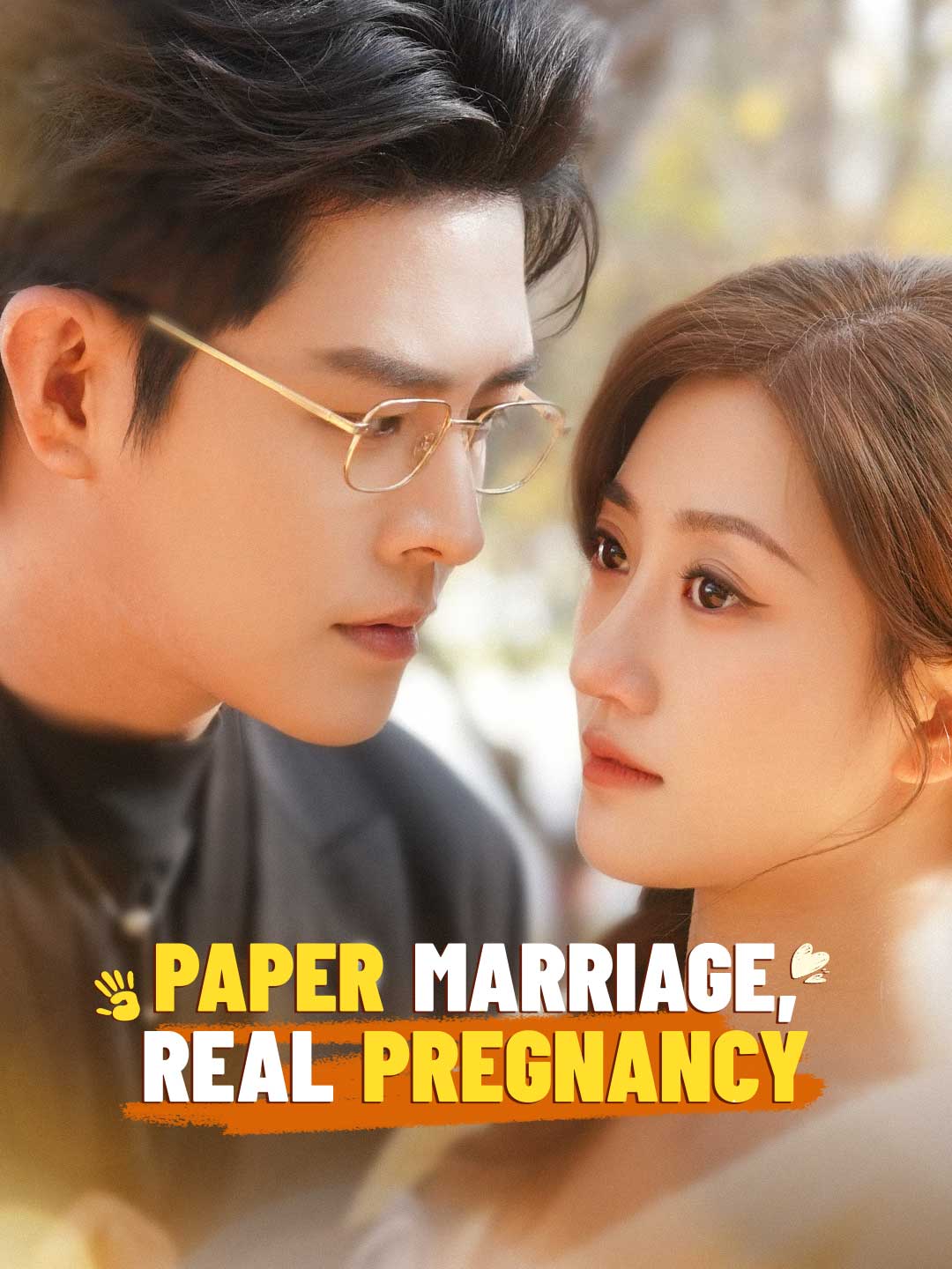 (Dubbing) Paper Marriage, Real Pregnancy