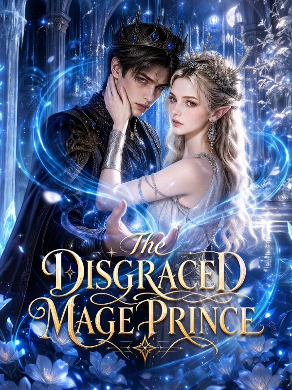 The Disgraced Mage Prince