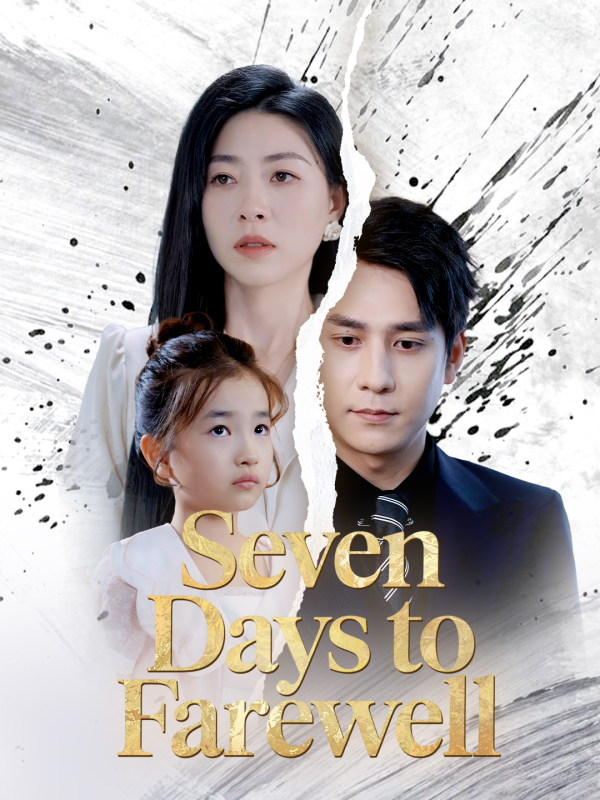 Seven Days to Farewell