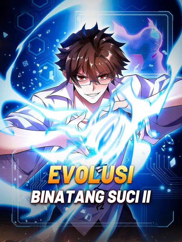 Evolusi Binatang Suci II