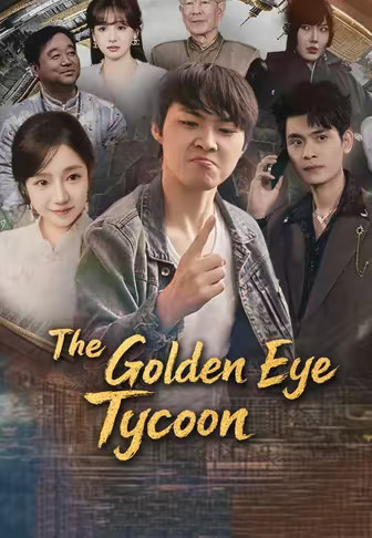 The Golden Eye Tycoon
